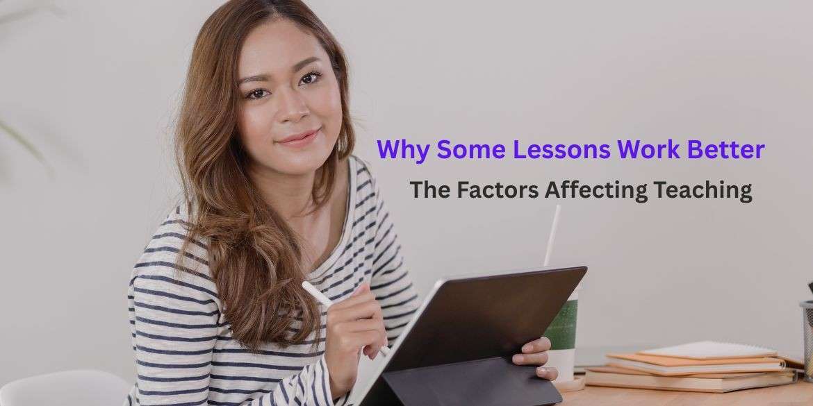 The Factors Affecting Teaching